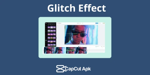 Glitch Effect